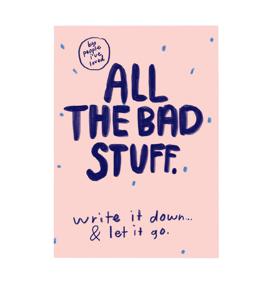 All The Bad Stuff Notebook